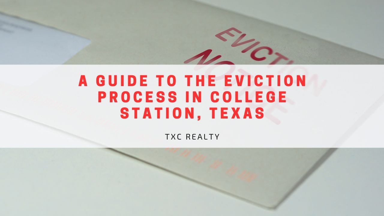 A Guide to the Eviction Process in College Station, Texas