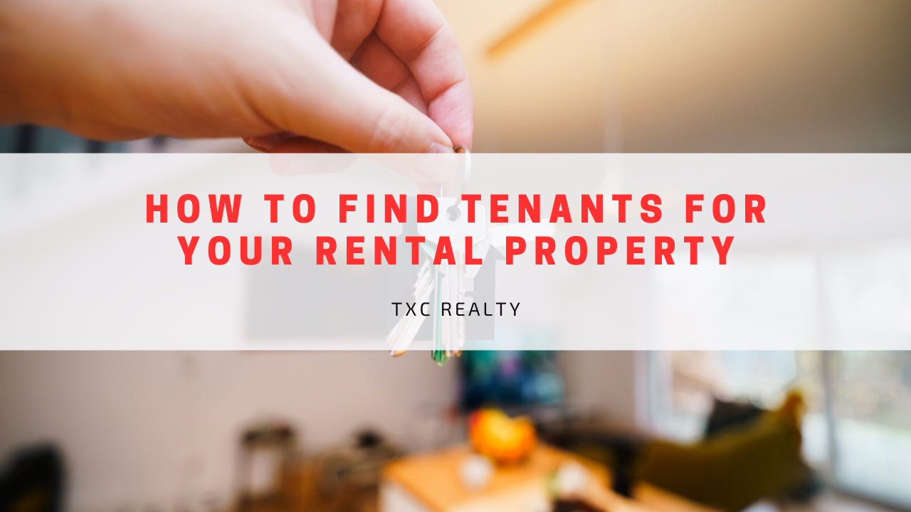 How to Find Tenants for Your Rental Property