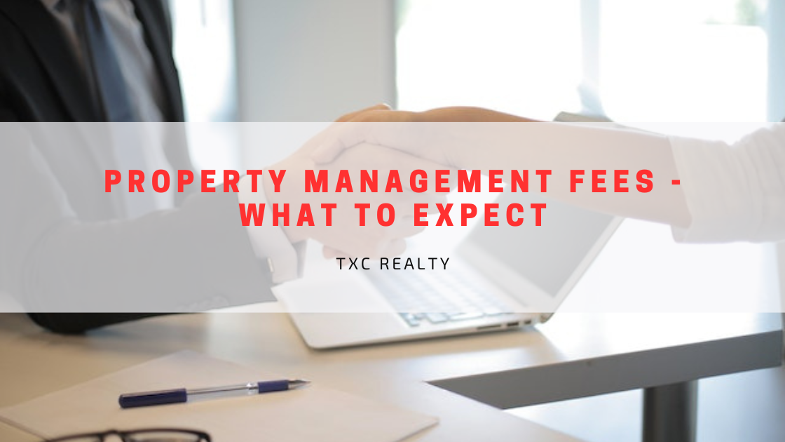 Property Management Fees - What to Expect